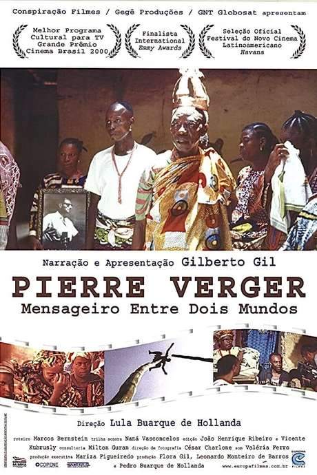 Pierre Fatumbi Verger: Messenger Between Two Worlds